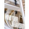 3XN HOW ARCHITECTURE SHAPES BEHAVIOUR