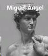 MIGUEL ANGEL