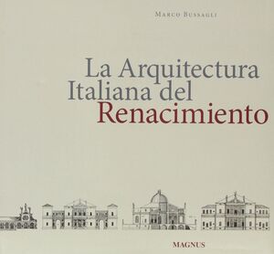 LA ARQUITECTURA ITALIANA DEL RENACIMIENTO