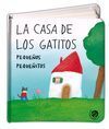LA CASA DE LOS GATITOS PEQUEÑOS PEQUEÑITOS
