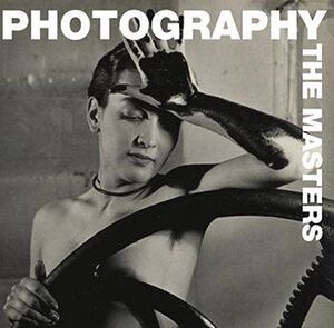PHOTOGRAPHY. THE MASTERS - EDICIÓN BILINGÜE