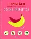 SUPERFACIL COCINA ENERGETICA