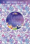 FEEL HAPPY UNA FORMA DE MEDITACION