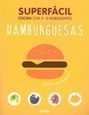 SUPERFÁCIL. HAMBURGUESAS