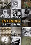 ENTENDER LA FOTOGRAFIA