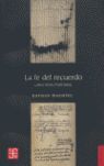FE DEL RECUERDO, LA