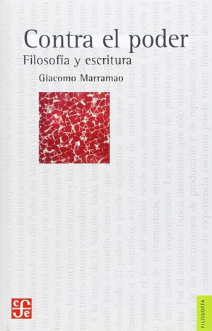 CONTRA EL PODER FILOSOFIA Y ESCRITURA