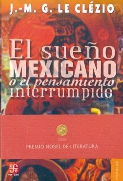 SUEÑO MEXICANO O EL PENSAMIENTO INTERRUMPIDO, EL