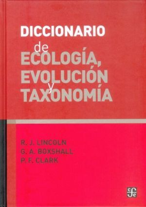 DICCIONARIO DE ECOLOGÍA, EVOLUCIÓN Y TAXONOMÍA