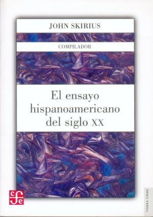 EL ENSAYO HISPANOAMERICANO DEL SIGLO XX