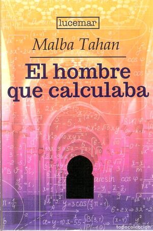 EL HOMBRE QUE CALCULABA