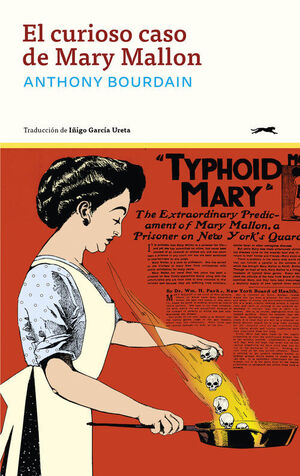 CURIOSO CASO DE MARY MALLON, EL